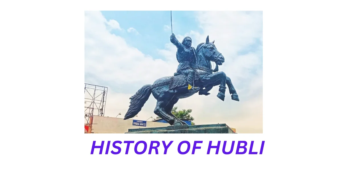 HISTORY OF HUBLI