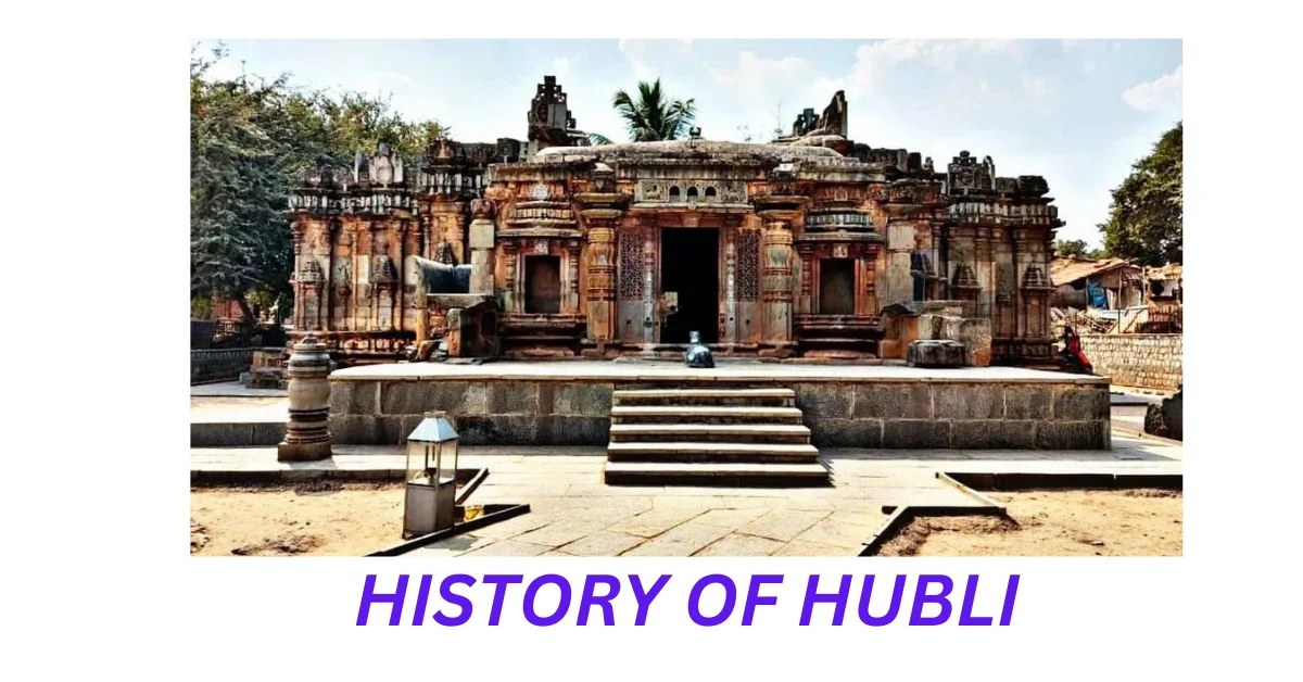 HISTORY OF HUBLI 2